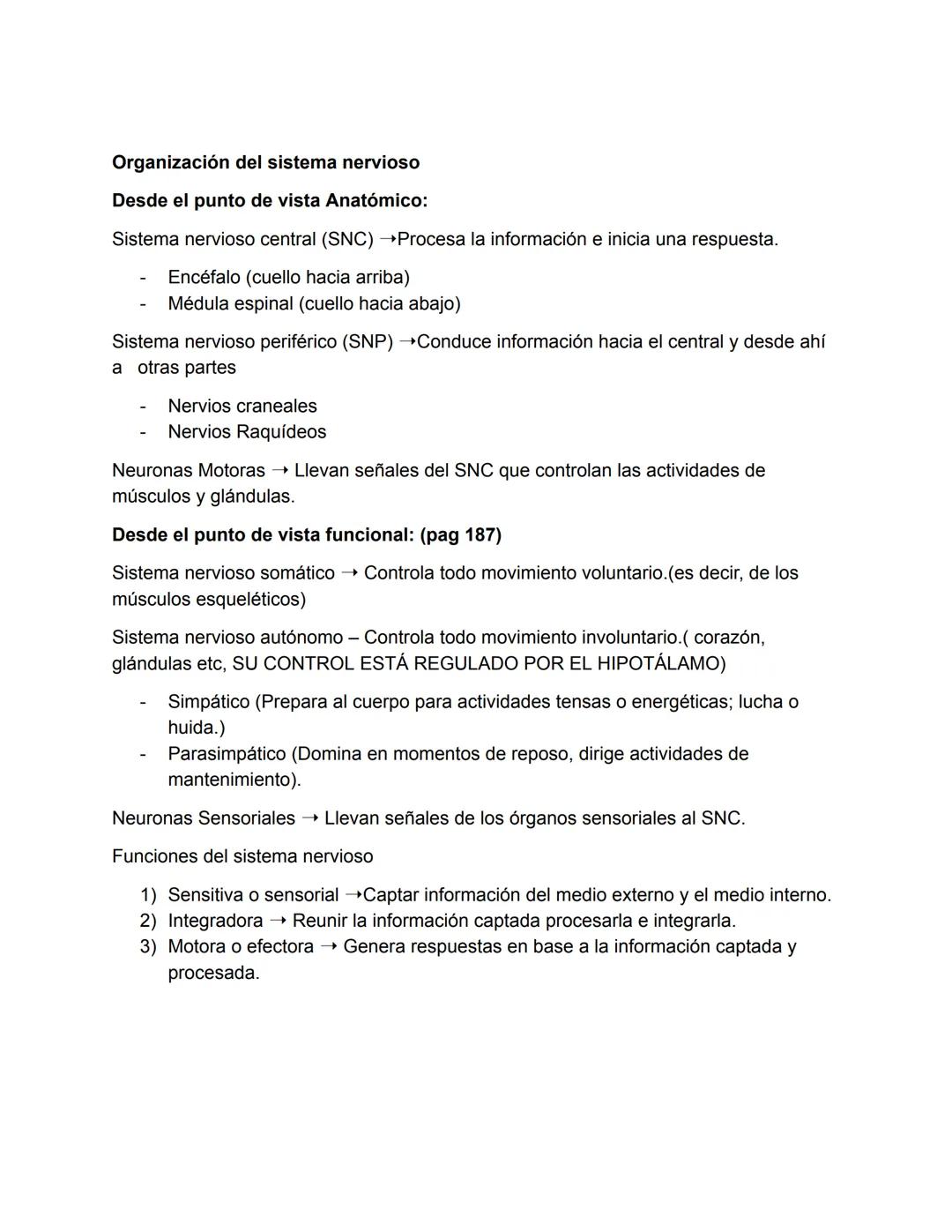 El Sistema Nervioso
El sistema nervioso es, junto al endocrino, uno de los sistemas de integración funcional
del organismo. (trabajan juntos