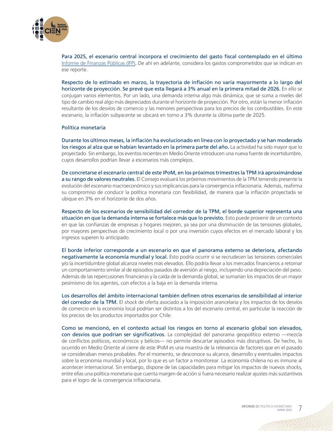 banco
central
III 10 CIEN Chile
años
INFORME DE POLÍTICA
MONETARIA
JUNIO 2025
50.000
BANCO CENTRAL DE CHOLE
50.000
ENTRAL DE
00
SANTIAGO
BAN
