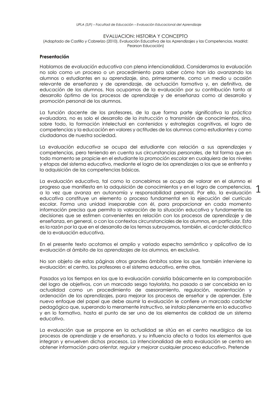 UPLA (S/F) - Facultad de Educación - Evaluación Educacional del Aprendizaje
EVALUACION: HISTORIA Y CONCEPTO
(Adaptado de Castillo y Cabreriz