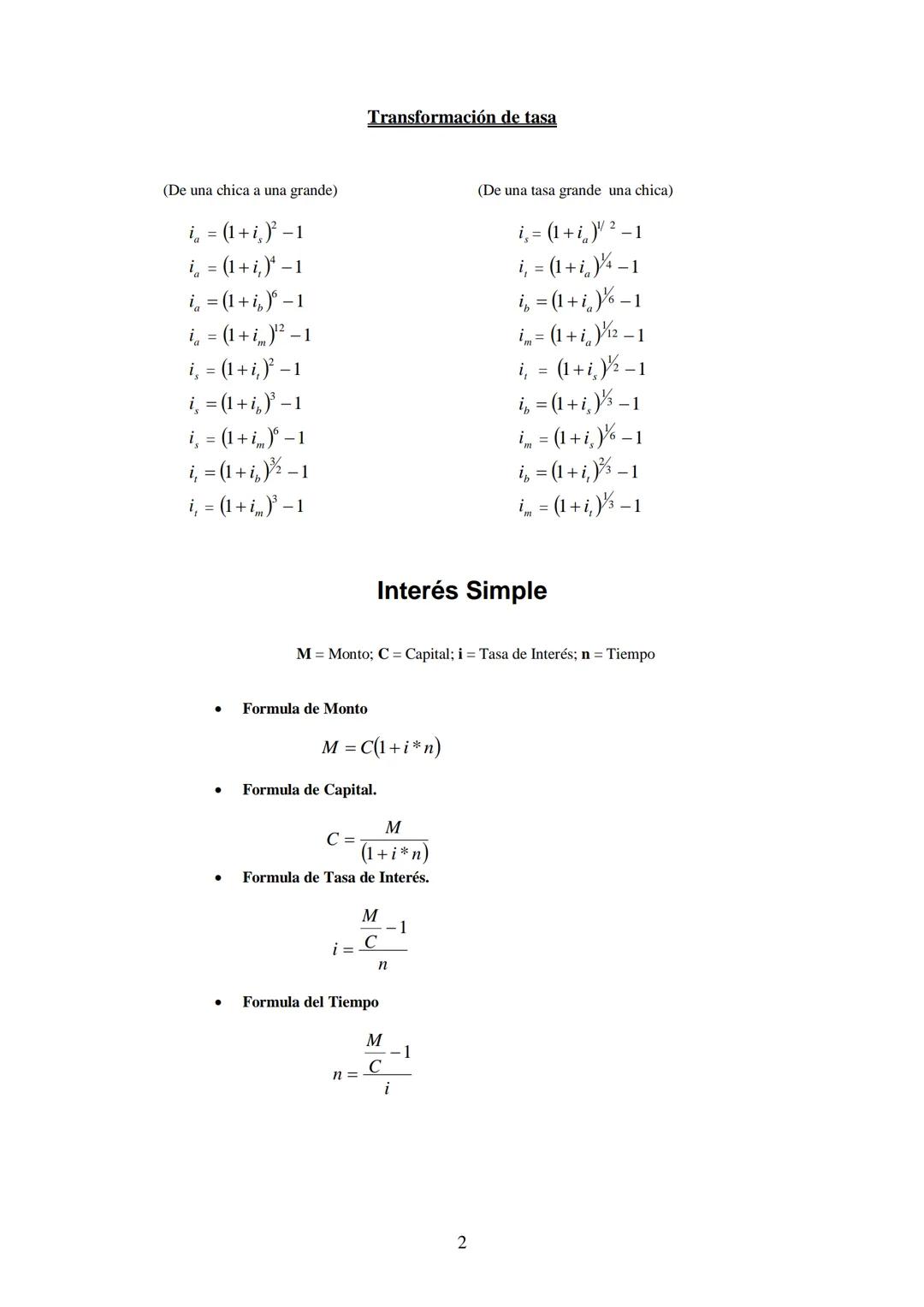 ADM1090-Formulario
Tasas
Transformación de Tasa
(De Nominal a efectiva)
i = Tasa Efectiva; j = Tasa Nominal; K = Número de Capitalizaciones