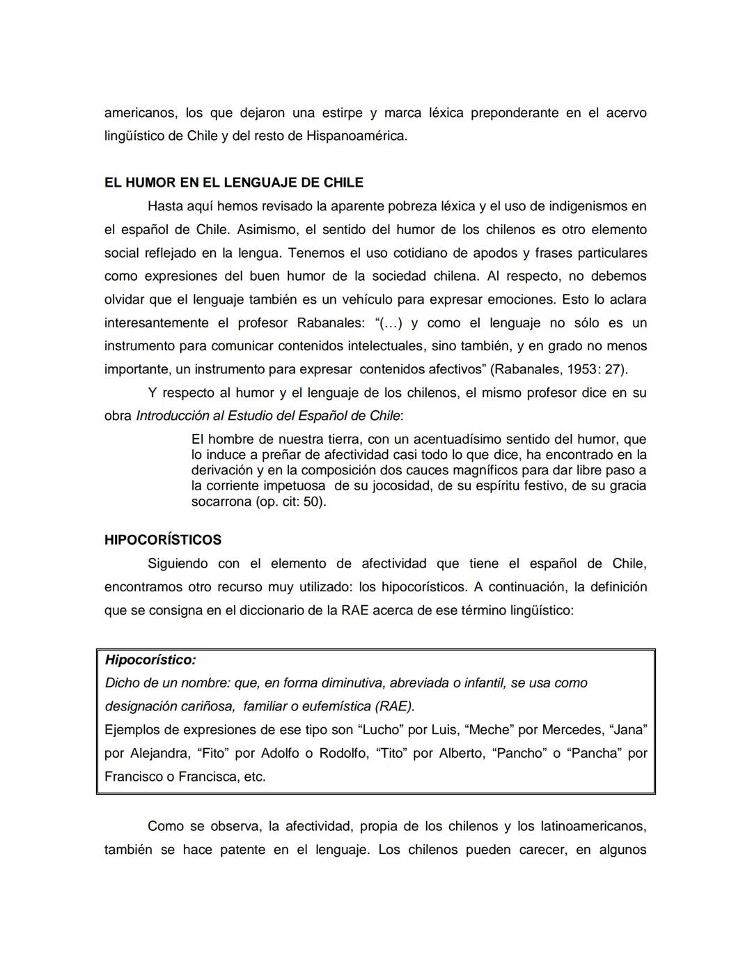 # LA APASIONANTE FORMA DE HABLAR DE LOS CHILENOS. EL ESPAÑOL DE
CHILE: GENERALIDADES
Rodolfo Andrés Vivanco Rojas¹
RESUMEN
Es frecuente e