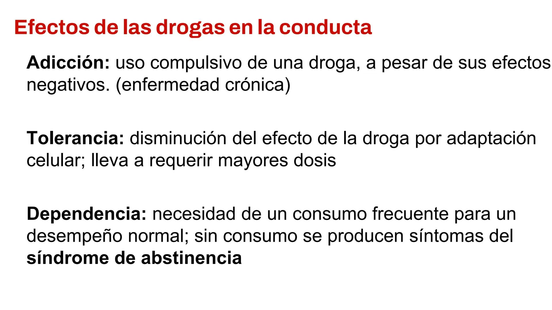 OE
Clase 8: Efecto de drogas en
el sistema nervioso central
Objetivo: Reconocer el mecanismo de acción de diversas
drogas a nivel del sist