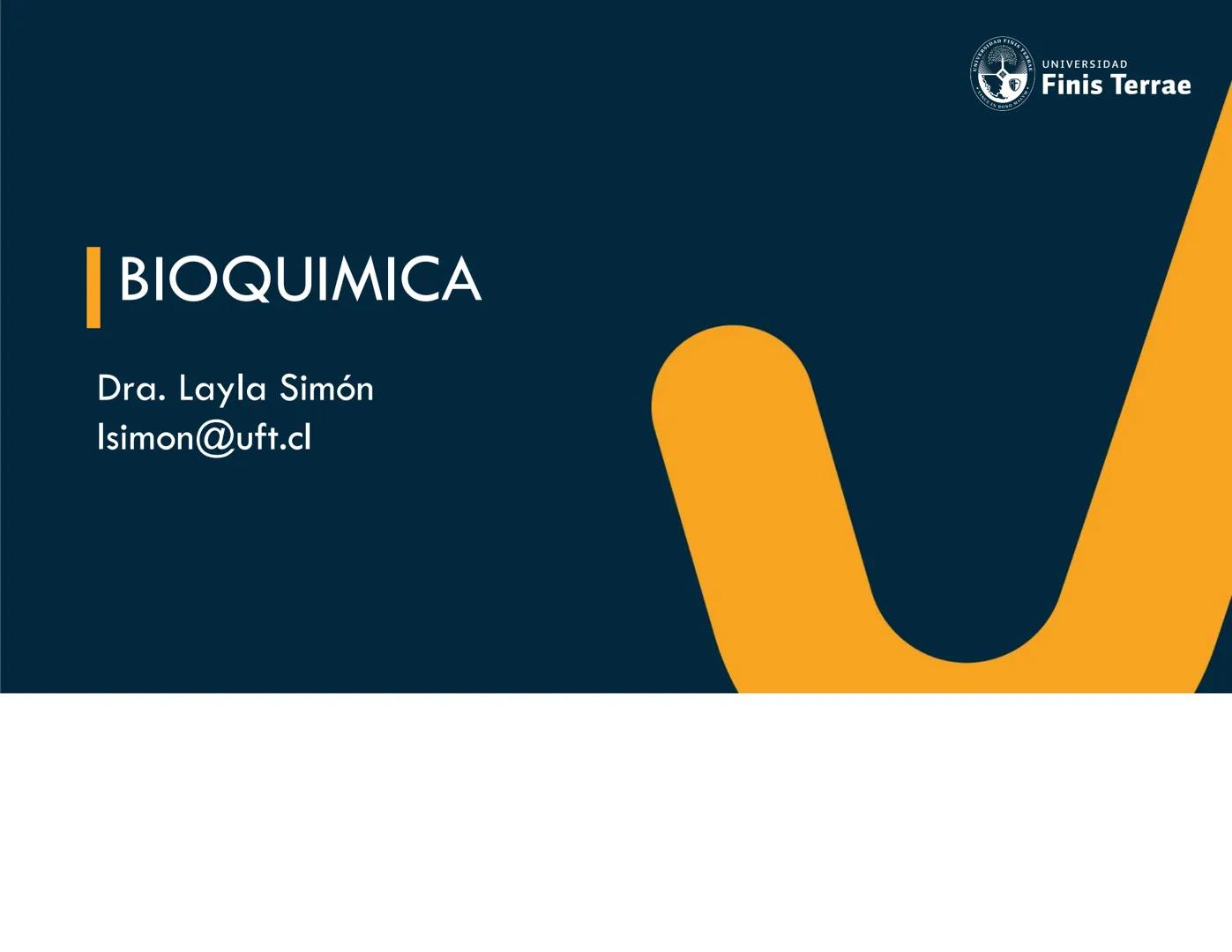 | BIOQUIMICA
Dra. Layla Simón
lsimon@uft.cl REPASO SOLEMNE 2
1. Química Orgánica
2. Enzimas
3. Introducción al metabolismo
4. Metabolismo