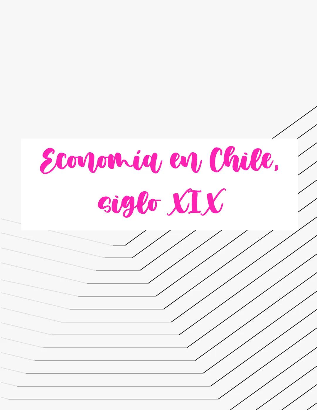 # Economia en Chile,
siglo XIX # Ciclo Minero de la Plata y el Cobre
(1820-1880)
Minería: El estado se limitaba a legislar y
fiscalizar. L