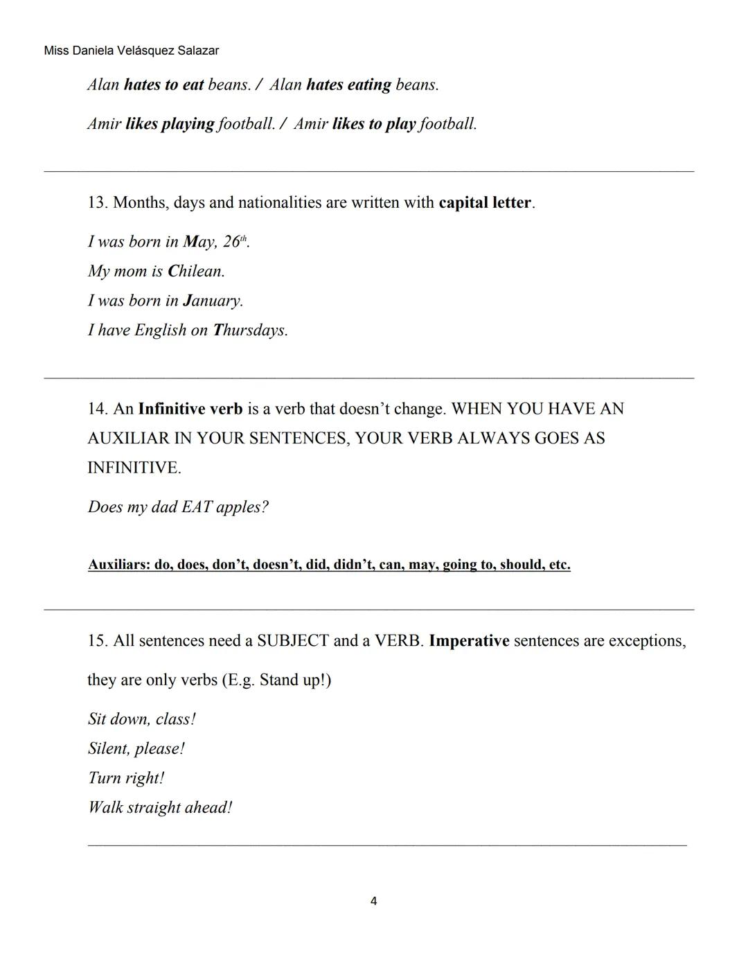 Miss Daniela Velásquez Salazar
# Some Grammatical Rules
1. The Present Simple of Verb to Be in Affirmative:
I am –
You/we/ They ar