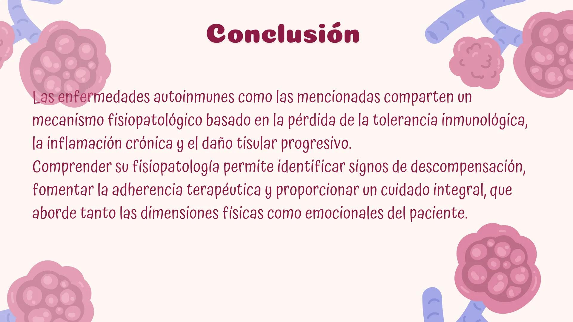 # Fisiopatologia de
enfermidades
autoimunes
Constanza Maureira # Introducción
Las enfermedades autoinmunes constituyen un grupo de trastor