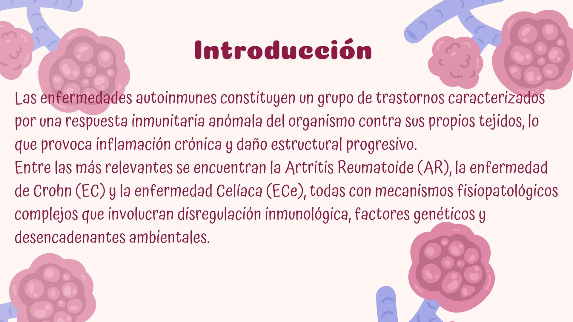 # Fisiopatologia de
enfermidades
autoimunes
Constanza Maureira # Introducción
Las enfermedades autoinmunes constituyen un grupo de trastor