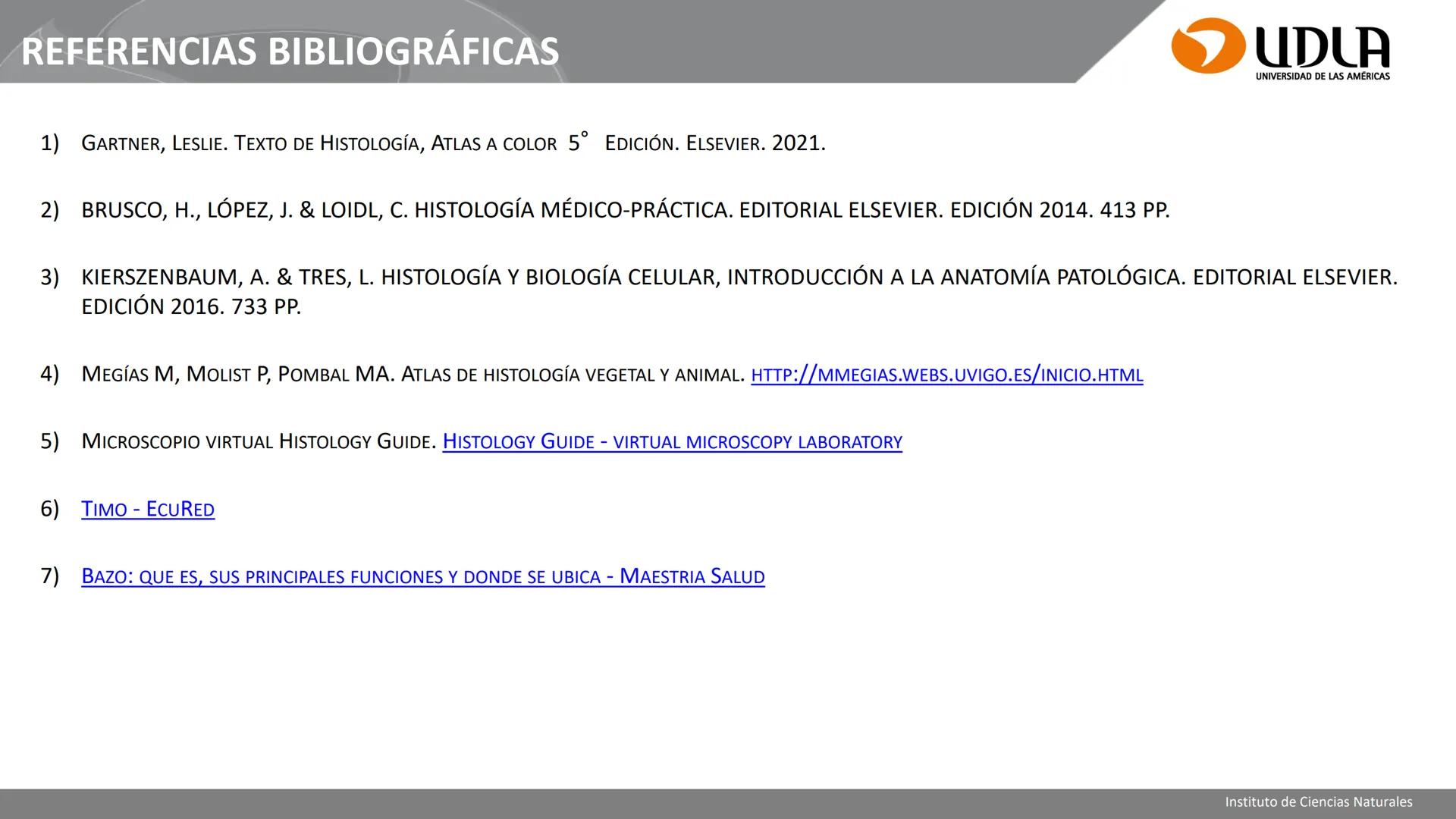 INSTITUTO DE CIENCIAS NATURALES
ENFERMERÍA Y FONOAUDIOLOGÍA
UDLA
UNIVERSIDAD DE LAS AMERICAS
CBI202 - HISTOEMBRIOLOGÍA
UNIDAD IV
CLASE 13