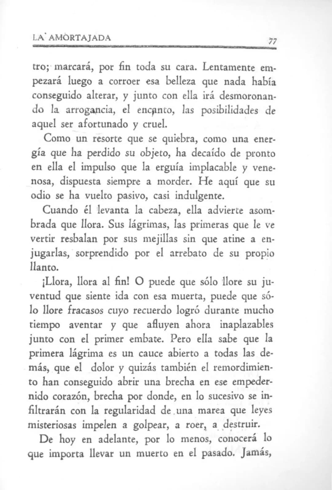 MARIA LUISA BOMBAL
LA AMORTAJADA
NOVELA
Segunda edición
N A S C I M E N T O MARIA LUISA BOMBAL
LA AMORTAJADA
NOVELA
Segunda edición