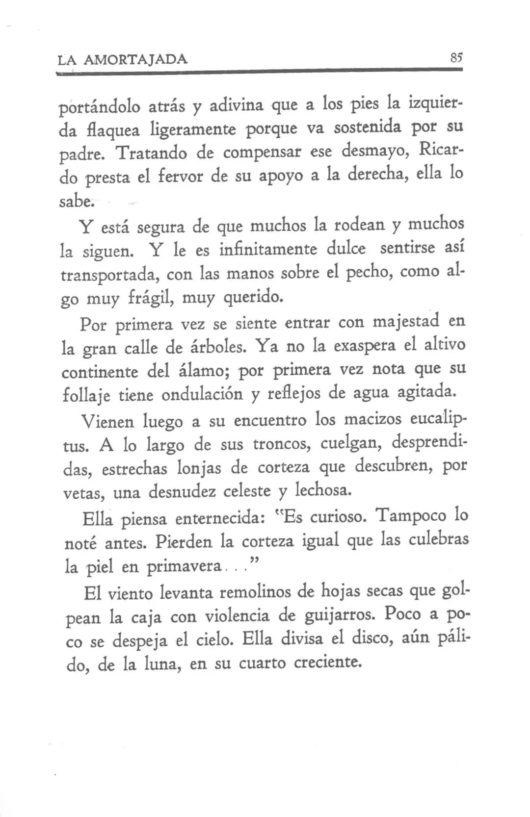 MARIA LUISA BOMBAL
LA AMORTAJADA
NOVELA
Segunda edición
N A S C I M E N T O MARIA LUISA BOMBAL
LA AMORTAJADA
NOVELA
Segunda edición