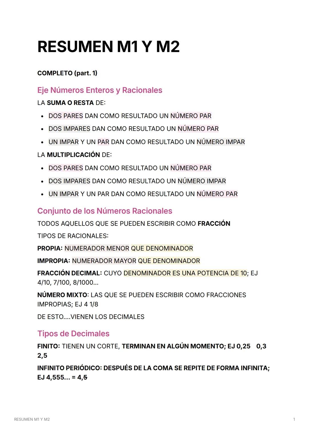# RESUMEN M1 Y M2
COMPLETO (part. 1)
## Eje Números Enteros y Racionales
LA SUMA O RESTA DE:
- DOS PARES DAN COMO RESULTADO UN NÚMERO PA