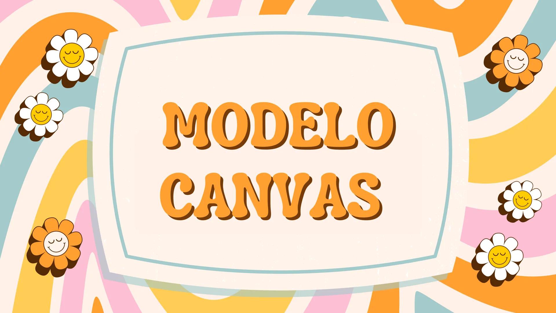 # MODELO
# CANVAS # ¿QUÉ ES EL MODELO
CANVAS?
El modelo de negocios Canvas es una herramienta
visual de planificación que permite diseñar,