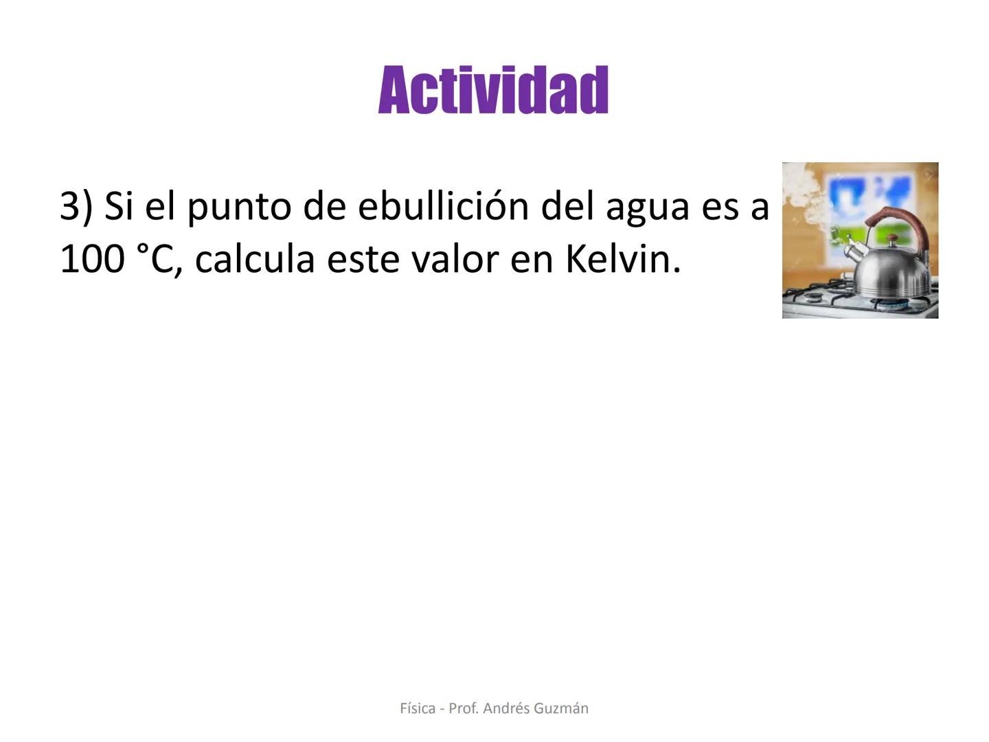 e
Colegio Presbiteriano
David Trumbull
Fundado en 1869
Unidad: Calor y Temperatura
Temperatura y escalas termométricas
Física
8° Básico
P