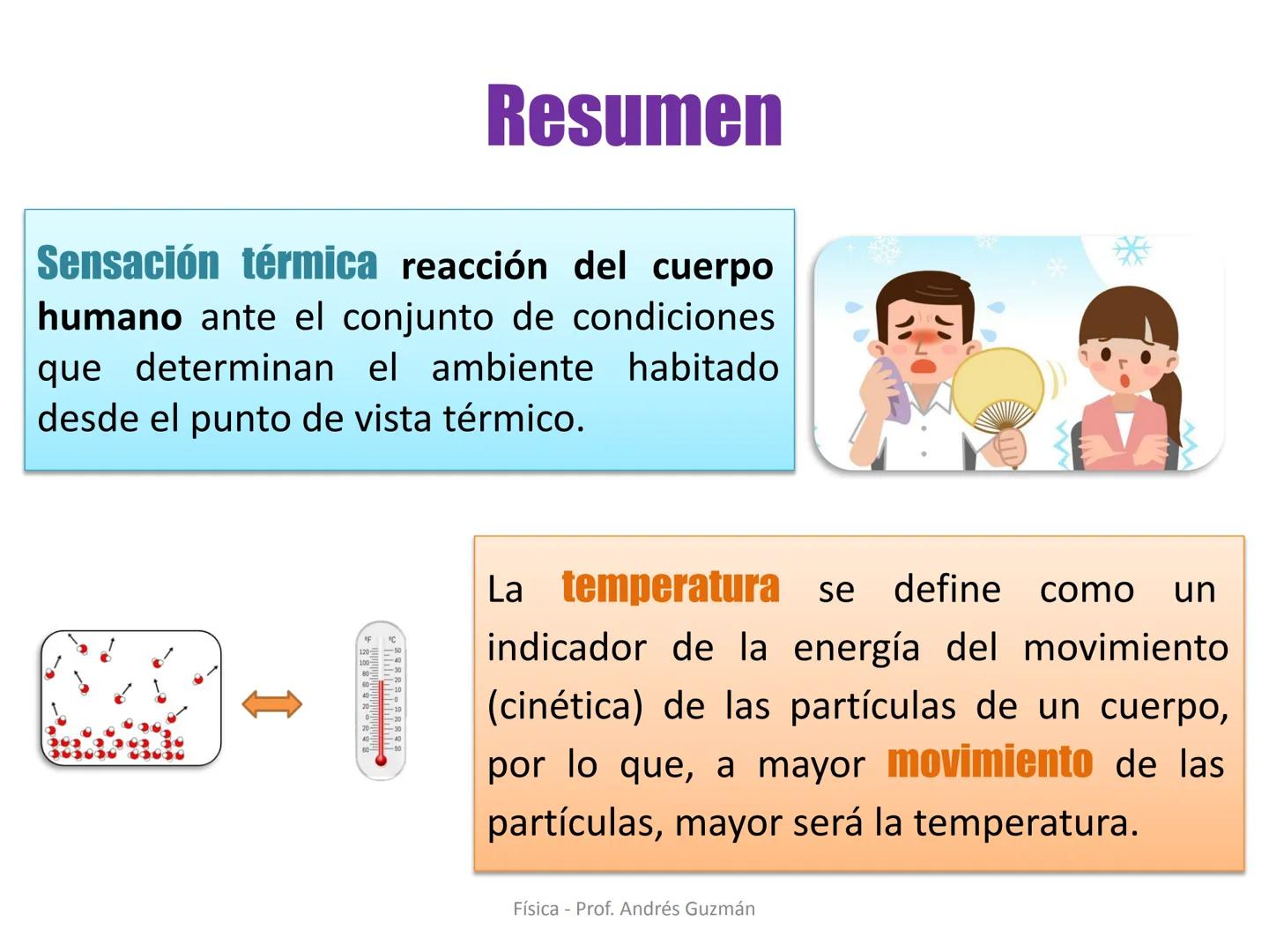 e
Colegio Presbiteriano
David Trumbull
Fundado en 1869
Unidad: Calor y Temperatura
Temperatura y escalas termométricas
Física
8° Básico
P