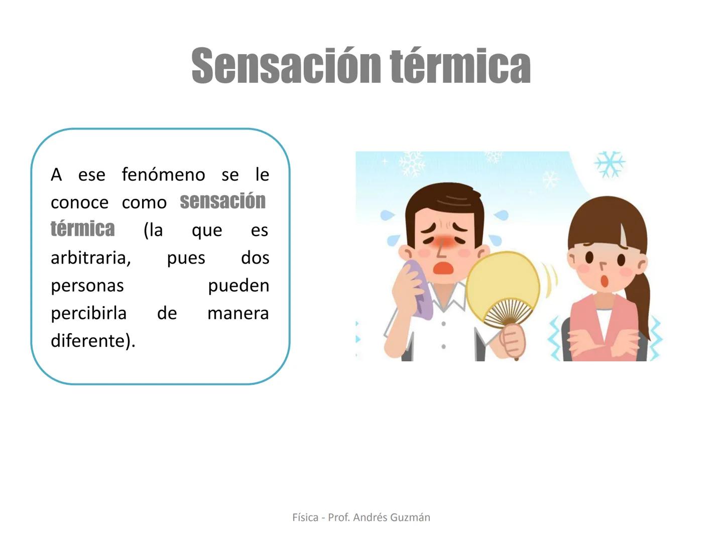 e
Colegio Presbiteriano
David Trumbull
Fundado en 1869
Unidad: Calor y Temperatura
Temperatura y escalas termométricas
Física
8° Básico
P