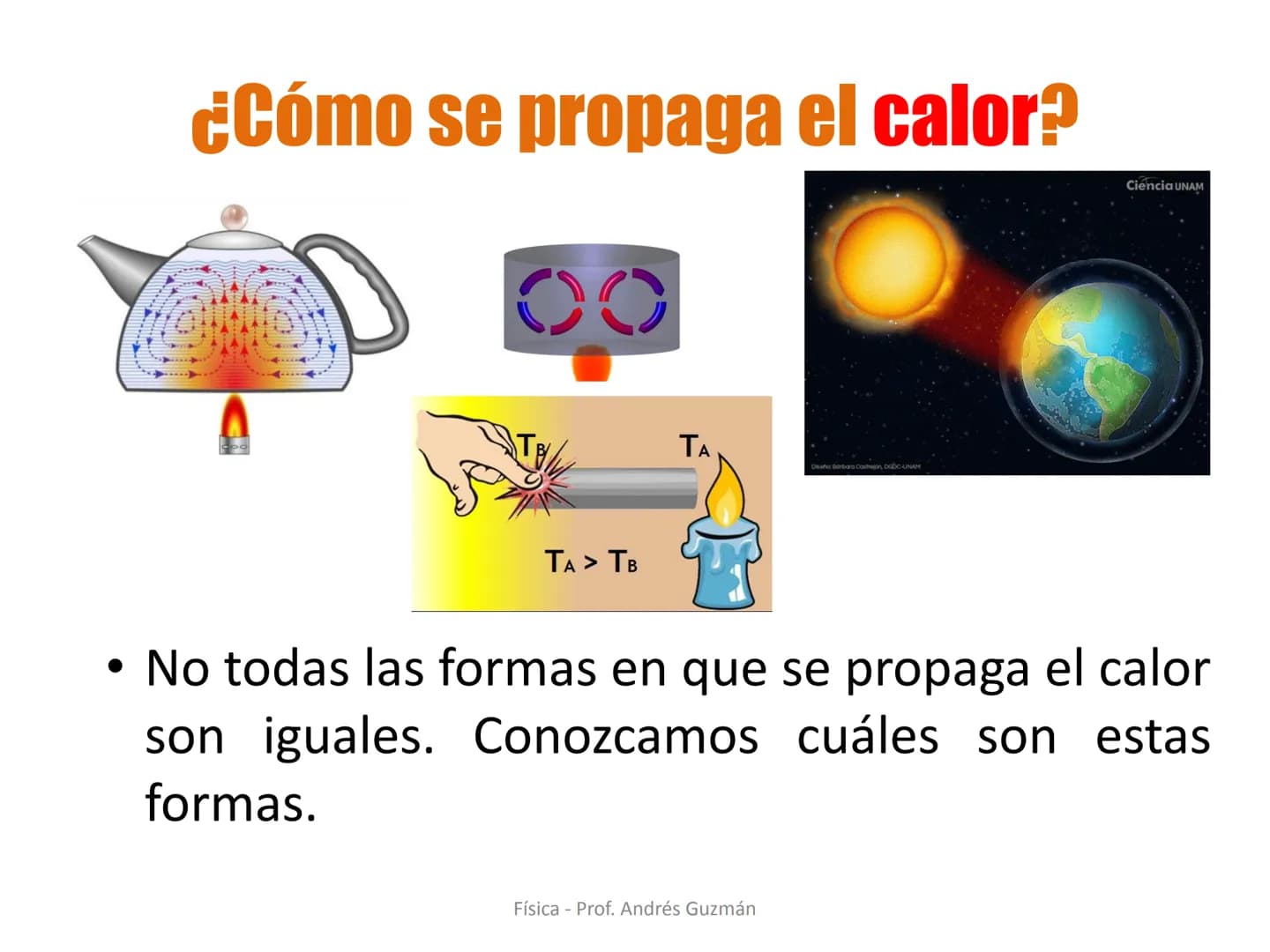 e
Colegio Presbiteriano
David Trumbull
Fundado en 1869
Unidad: Lo electrizante y cálido de nuestras vidas
Qué es el calor
Física
8° Básic