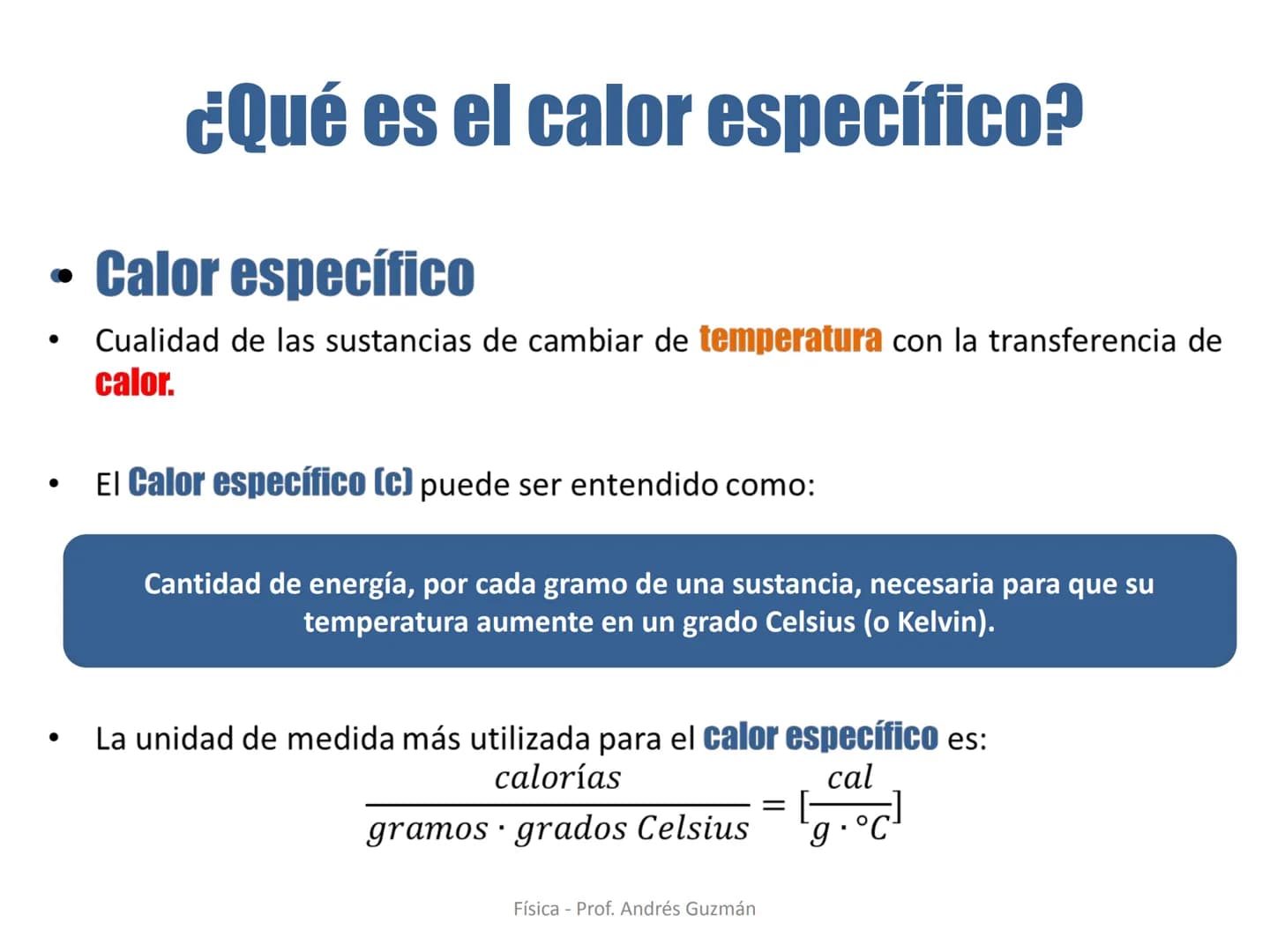 e
Colegio Presbiteriano
David Trumbull
Fundado en 1869
Unidad: Lo electrizante y cálido de nuestras vidas
Qué es el calor
Física
8° Básic