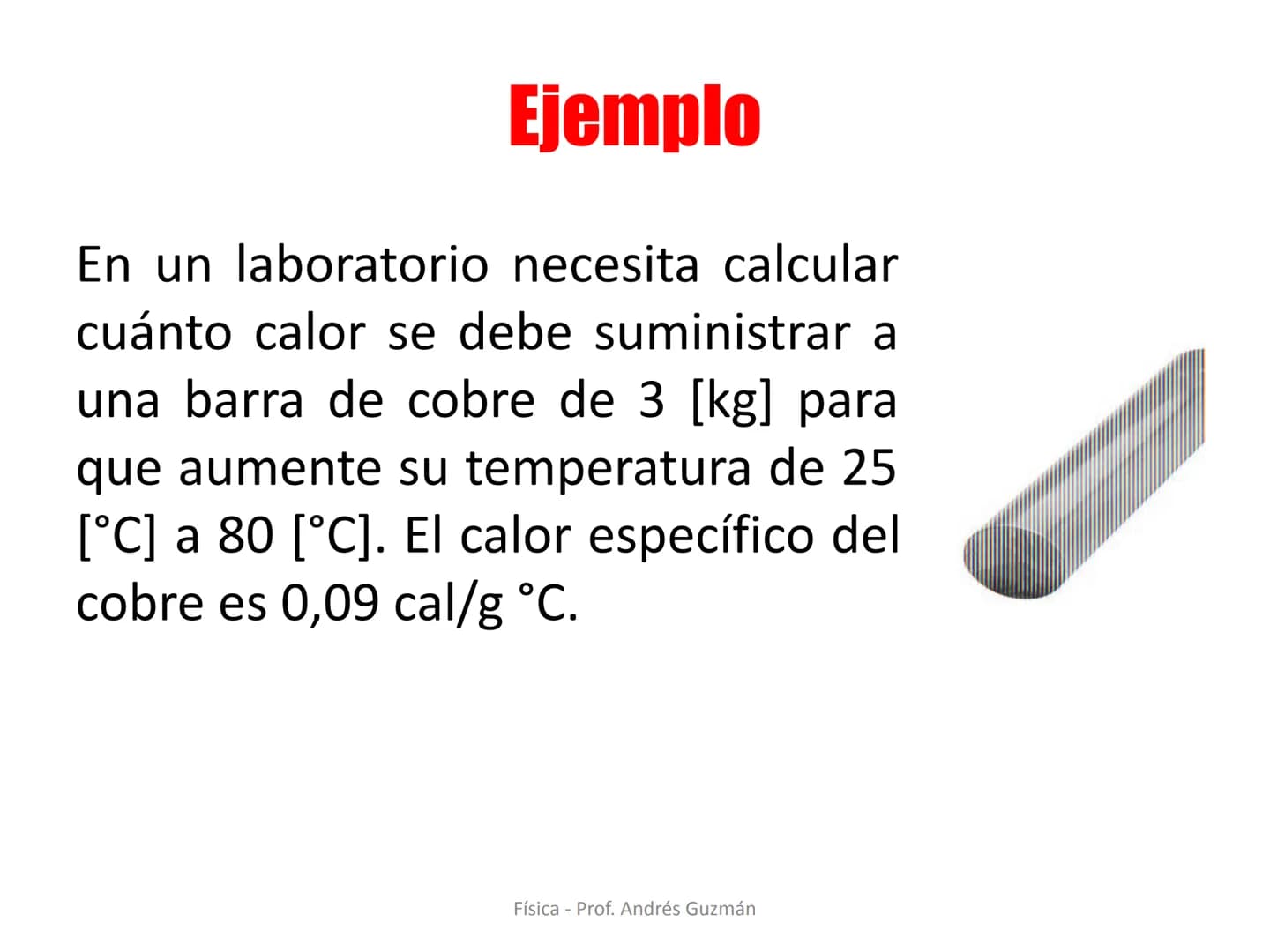 e
Colegio Presbiteriano
David Trumbull
Fundado en 1869
Unidad: Lo electrizante y cálido de nuestras vidas
Qué es el calor
Física
8° Básic