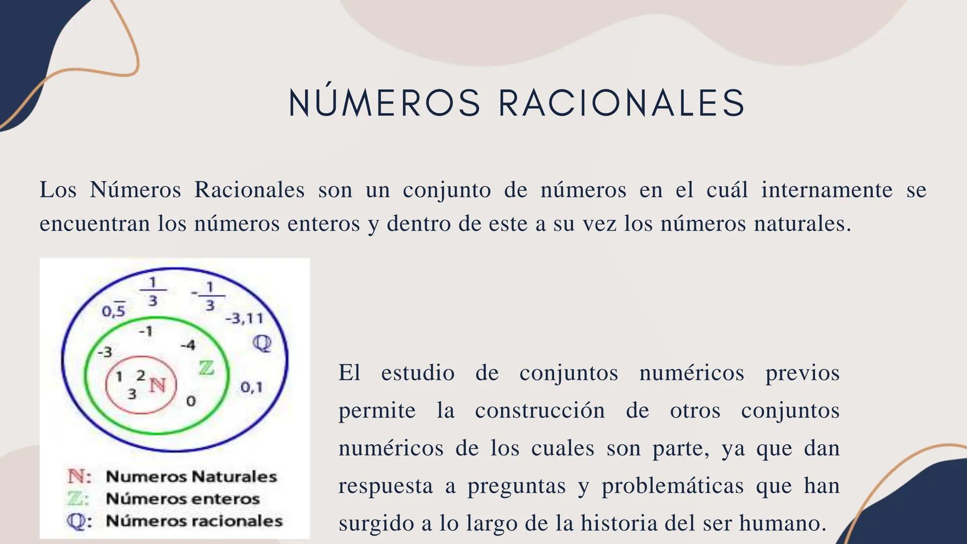 # NÚMEROS
RACIONALES # ¿QUÉ ES UN NÚMERO
RACIONAL?
Un número racional se define como aquella cantidad numérica que
puede ser escrita como