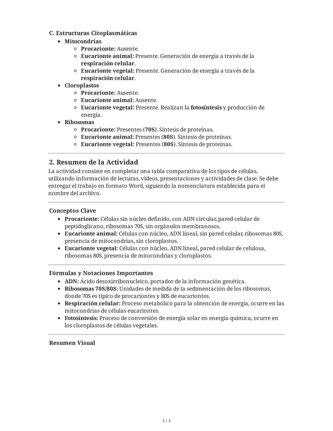 Comparativa de Tipos de Células y sus Estructuras
1. Tabla Comparativa de Tipos de Células
A continuación se presenta un resumen comparativo