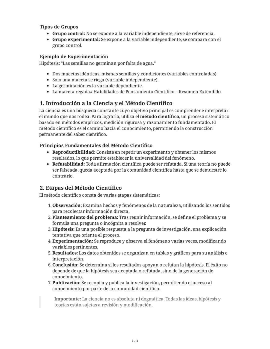 Habilidades de Pensamiento Científico - Resumen Extendido
1. Introducción a la Ciencia y el Método Científico
La ciencia es una búsqueda con