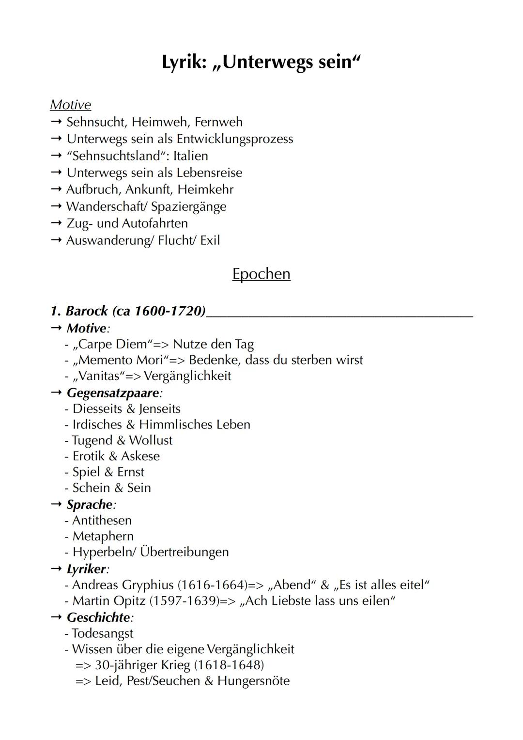 Lyrik: „Unterwegs sein"
Motive
→ Sehnsucht, Heimweh, Fernweh
→ Unterwegs sein als Entwicklungsprozess
→ "Sehnsuchtsland": Italien
→ Unterwe