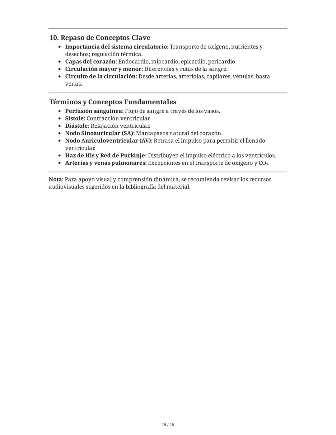 Sistema Cardiovascular
1. Objetivos
• Identificar la anatomía del sistema cardiovascular.
• Distinguir el funcionamiento del sistema circula