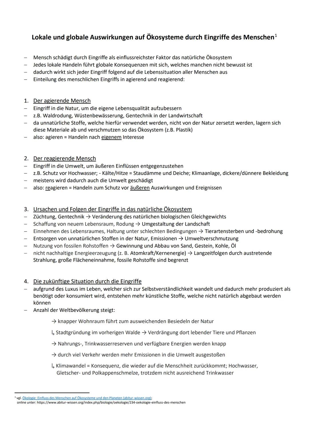 # Lokale und globale Auswirkungen auf Ökosysteme durch Eingriffe des Menschen¹
- Mensch schädigt durch Eingriffe als einflussreichster Fakt