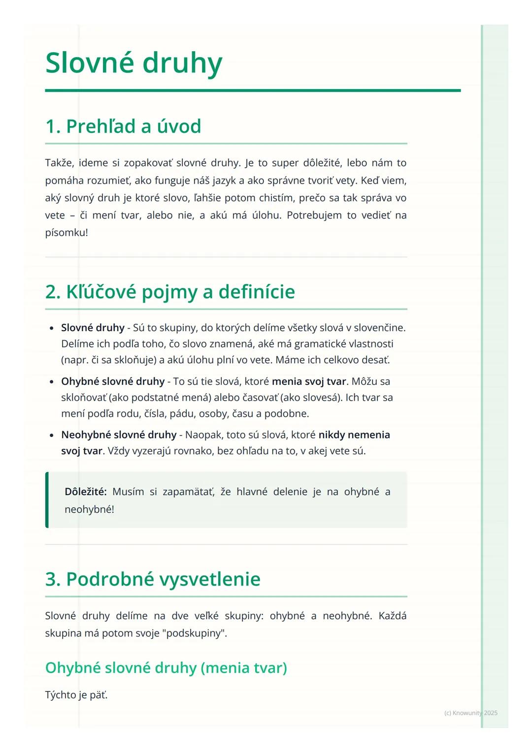 # Slovné druhy
1. Prehľad a úvod
Takže, ideme si zopakovať slovné druhy. Je to super dôležité, lebo nám to
pomáha rozumieť, ako funguje ná